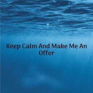 Make me a reasonable offer.